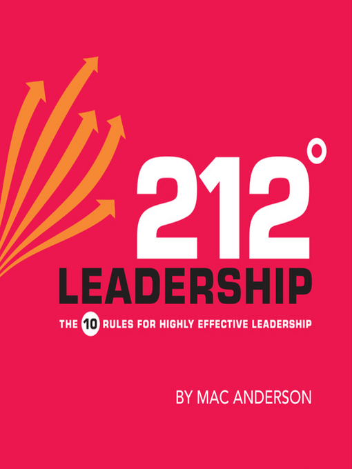 Title details for 212° Leadership by Mac Anderson - Available